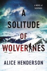 Solitude of Wolverines (ISBN: 9780062982063)