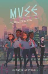 Muse Squad: The Mystery of the Tenth (ISBN: 9780062947727)