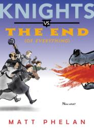 Knights vs. the End (ISBN: 9780062910974)
