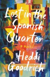 Lost in the Spanish Quarter (ISBN: 9780062910226)