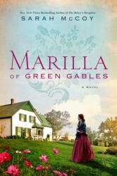 Marilla of Green Gables (ISBN: 9780062870155)