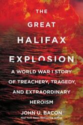 Great Halifax Explosion (ISBN: 9780062748768)