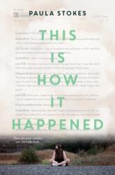 This Is How It Happened (ISBN: 9780062688521)