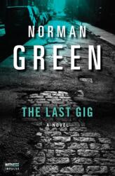 Last Gig (ISBN: 9780062672742)