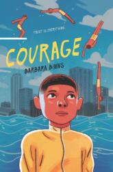 Courage (ISBN: 9780062561657)