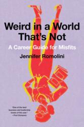 Weird in a World That's Not (ISBN: 9780062472731)