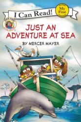 Little Critter: Just an Adventure at Sea (ISBN: 9780062431417)