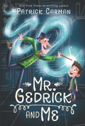 Mr. Gedrick and Me (ISBN: 9780062421616)
