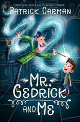 Mr. Gedrick and Me (ISBN: 9780062421609)