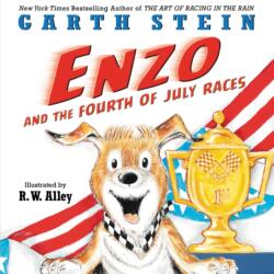 Enzo and the Fourth of July Races (ISBN: 9780062380593)