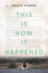 This Is How It Happened (ISBN: 9780062379931)