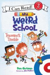 My Weird School: Teamwork Trouble (ISBN: 9780062367501)