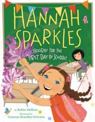Hannah Sparkles: Hooray for the First Day of School! (ISBN: 9780062322340)