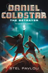 Daniel Coldstar #2: The Betrayer (ISBN: 9780062126092)