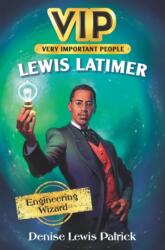 VIP: Lewis Latimer (ISBN: 9780062978073)