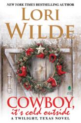 Cowboy, It's Cold Outside (ISBN: 9780062697295)