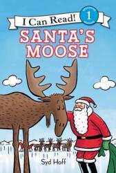Santa's Moose (ISBN: 9780062643087)