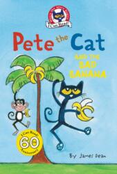 Pete the Cat and the Bad Banana (ISBN: 9780062572714)