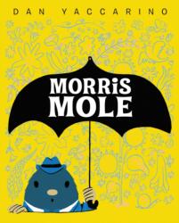 Morris Mole (ISBN: 9780062411075)