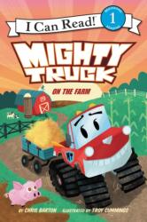 Mighty Truck on the Farm (ISBN: 9780062344670)