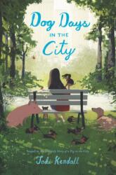 Dog Days in the City (ISBN: 9780062484567)