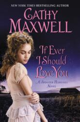If Ever I Should Love You (ISBN: 9780062804105)