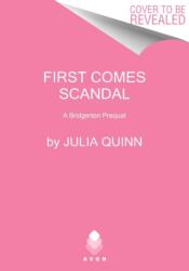 First Comes Scandal (ISBN: 9780063253940)
