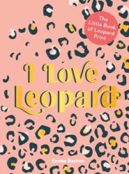 I Love Leopard (ISBN: 9780063025882)