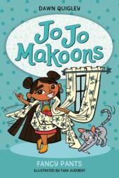 Jo Jo Makoons: Fancy Pants (ISBN: 9780063015401)