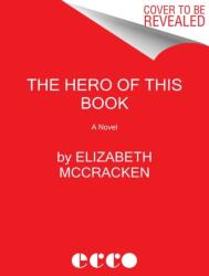 Hero of This Book (ISBN: 9780062971272)