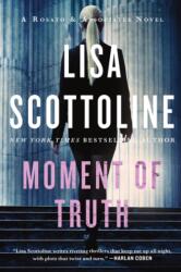 Moment of Truth (ISBN: 9780062943804)