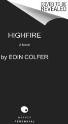 Highfire (ISBN: 9780062938558)