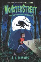 Monsterstreet #1: The Boy Who Cried Werewolf (ISBN: 9780062869357)