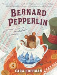 Bernard Pepperlin (ISBN: 9780062865441)