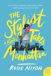 Stylist Takes Manhattan (ISBN: 9780062863904)