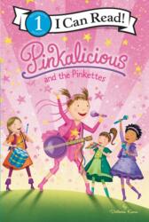 Pinkalicious and the Pinkettes (ISBN: 9780062840516)