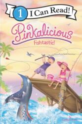 Pinkalicious: Fishtastic! (ISBN: 9780062840394)