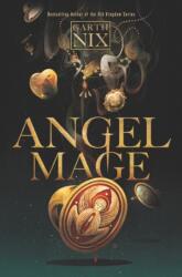 Angel Mage (ISBN: 9780062683229)