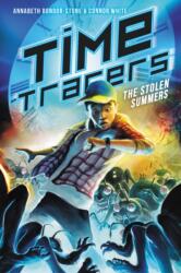 Time Tracers: The Stolen Summers (ISBN: 9780062671424)