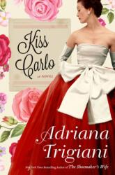 Kiss Carlo (ISBN: 9780062660527)