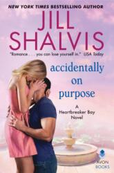 Accidentally on Purpose (ISBN: 9780062660138)