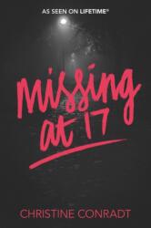 Missing at 17 (ISBN: 9780062651648)