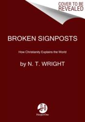 Broken Signposts (ISBN: 9780062564092)