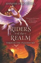 Riders of the Realm #2: Through the Untamed Sky (ISBN: 9780062494368)