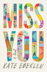 Miss You (ISBN: 9780062460226)
