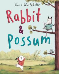Rabbit & Possum (ISBN: 9780062455819)