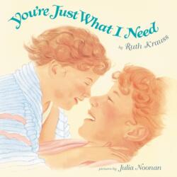 You're Just What I Need (ISBN: 9780062431813)