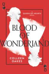 Blood of Wonderland (ISBN: 9780062409768)