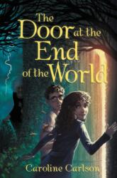 Door at the End of the World (ISBN: 9780062368300)