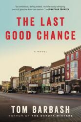 Last Good Chance (ISBN: 9780062355317)